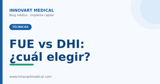 FUE vs DHI | Blog Innovart Medical